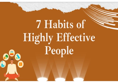 The 5 Habits of Highly Effective People: A Guide to Personal and Professional Success