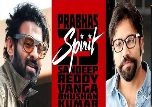 Sandeep Reddy Vanga and Prabhas Collaborate for Upcoming Film 