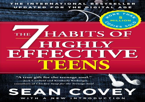 Being Your Best Self: The 7 Habits of Highly Effective Teens