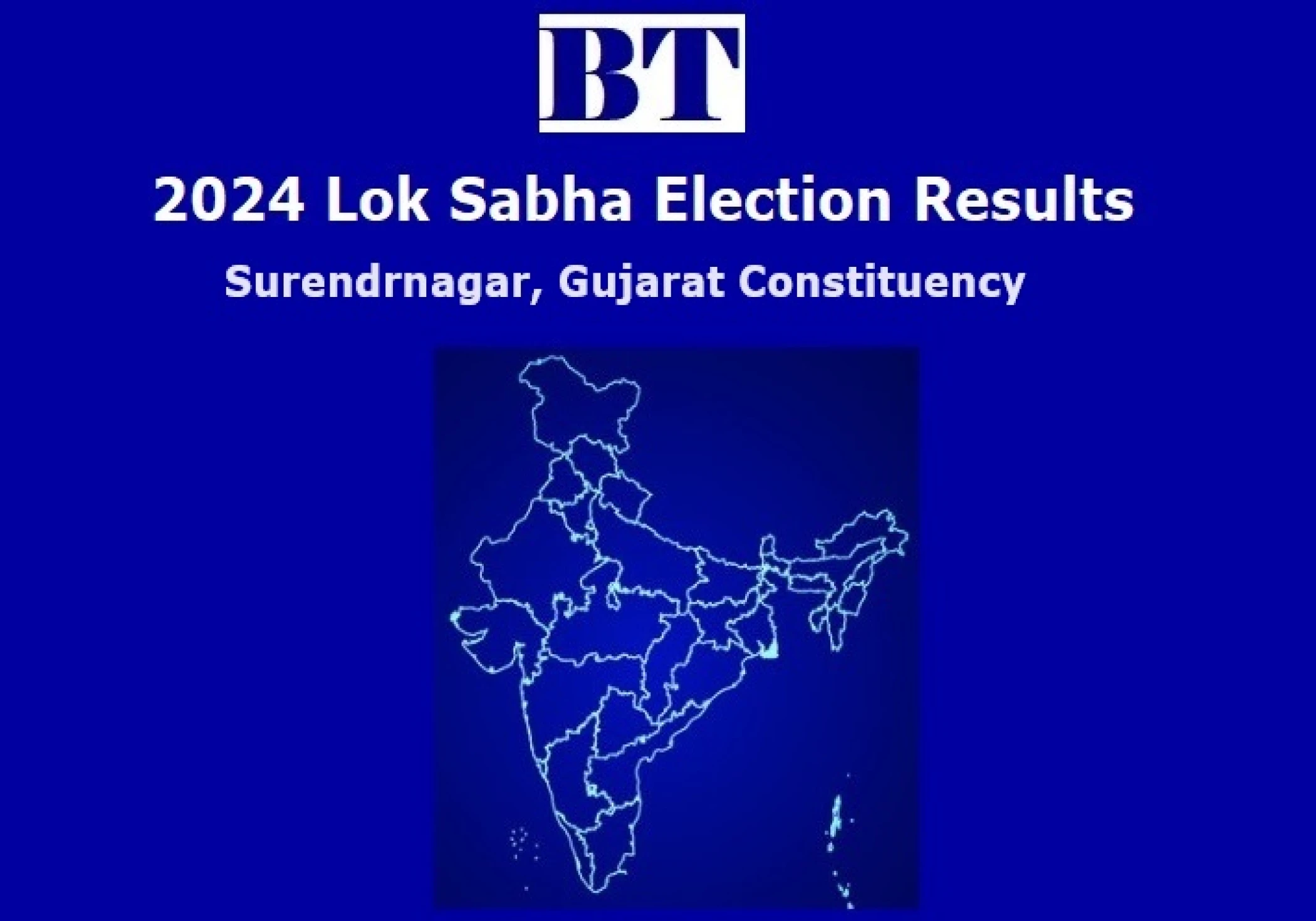 Surendranagar Constituency Lok Sabha Election Results 2024 Surendranagar Constituency Lok Sabha Election Results 2024